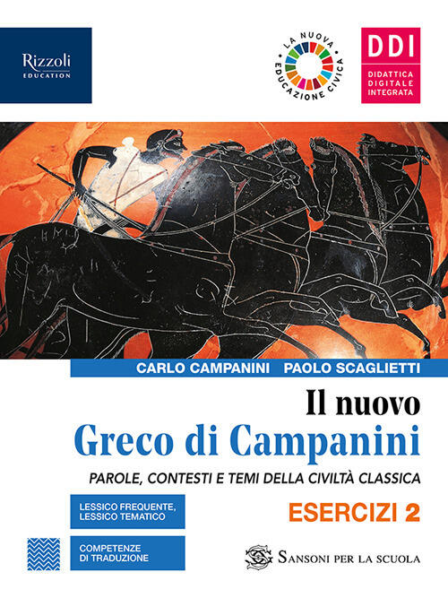 Il Nuovo Greco Di Campanini. Esercizi. Con Laboratorio Traduzioni. Per Le Scuo