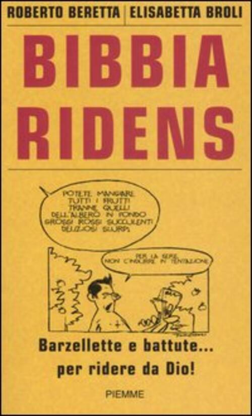 Bibbia Ridens Roberto Beretta Piemme 2005