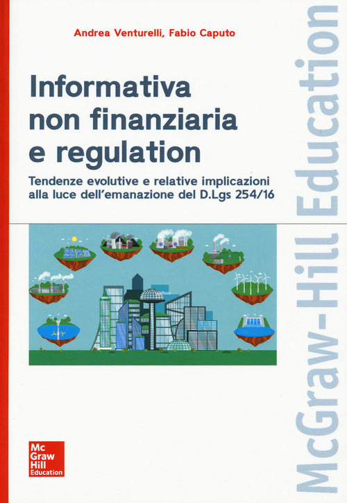 Informativa Non Finanziaria E Regulation.Tendenze Evolutive E Relative Implicazioni Alla Luce