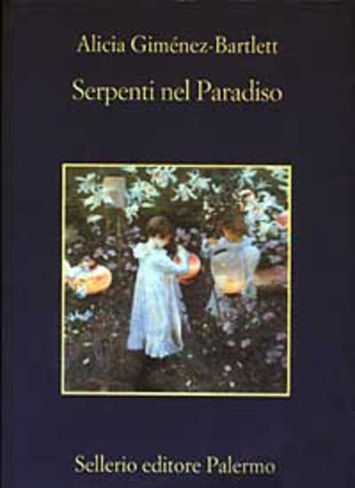 Serpenti Nel Paradiso Alicia Gimenez-Bartlett Sellerio Editore Palermo 2003