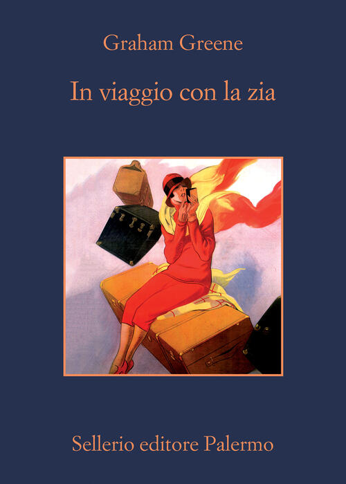 In Viaggio Con La Zia Graham Greene Sellerio Editore Palermo 2022