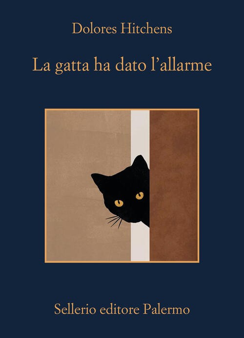La Gatta Ha Dato L'allarme Dolores Hitchens Sellerio Editore Palermo 2024