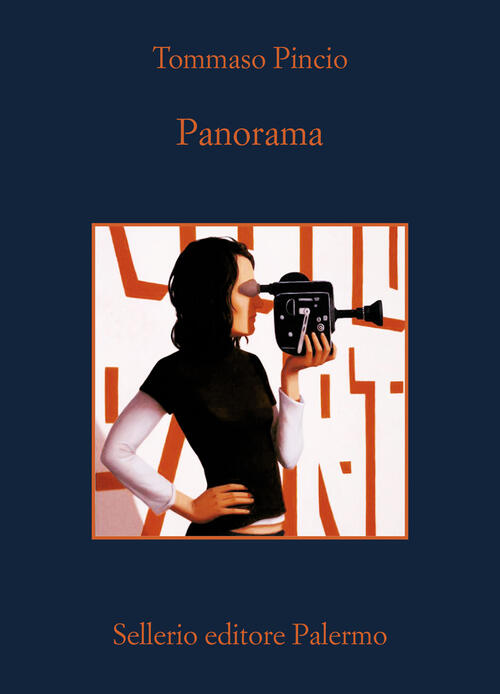 Panorama Tommaso Pincio Sellerio Editore Palermo 2024