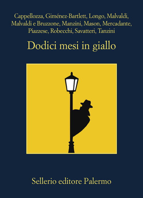 Dodici Mesi In Giallo Sellerio Editore Palermo 2025