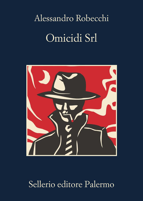 Omicidi Srl Alessandro Robecchi Sellerio Editore Palermo 2026