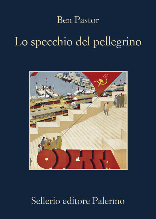 Lo Specchio Del Pellegrino Ben Pastor Sellerio Editore Palermo 2026