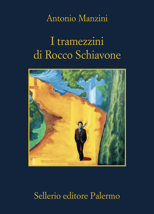 I Tramezzini Di Rocco Schiavone Antonio Manzini Sellerio Editore Palermo 2026