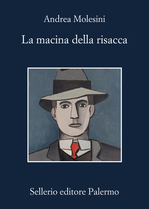 La Macina Della Risacca Andrea Molesini Sellerio Editore Palermo 2026