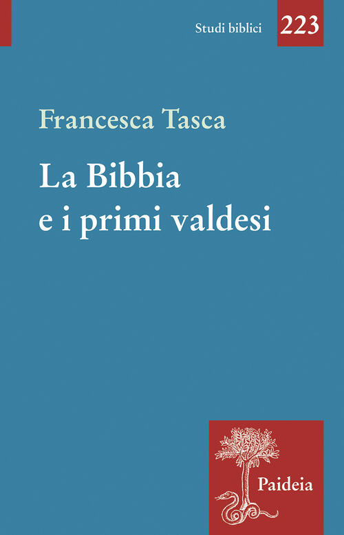 La Bibbia E I Primi Valdesi Francesca Tasca Paideia 2026