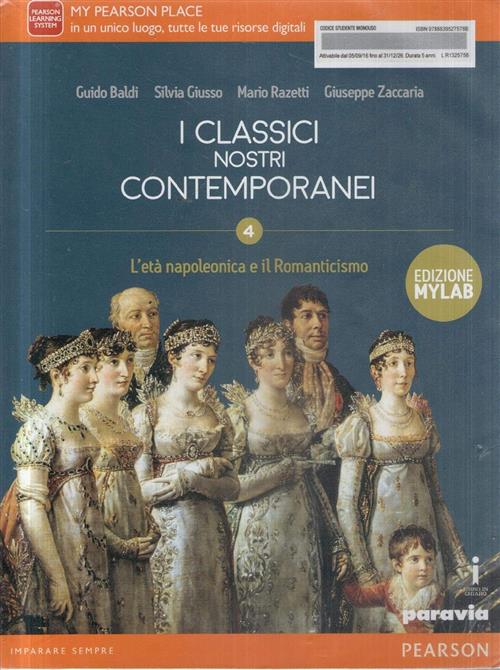 I Classici Nostri Contemporanei. Nuovo Esame Di Stato. Per Le Scuole Superiori