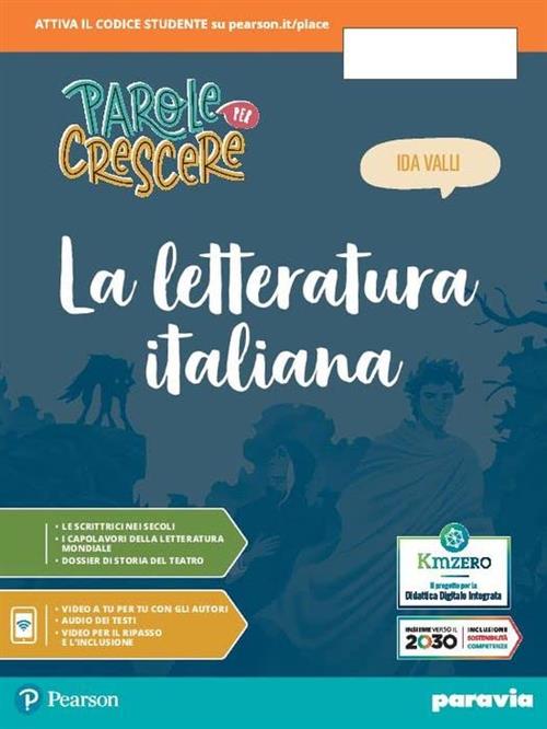 Parole Per Crescere. Letteratura. Per La Scuola Media. Vol. 2 Paravia 2022