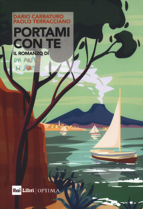 Portami Con Te Dario Carratuto Rai Libri 2024