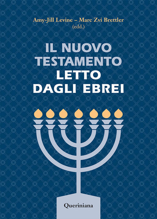 Il Nuovo Testamento Letto Dagli Ebrei Queriniana 2023