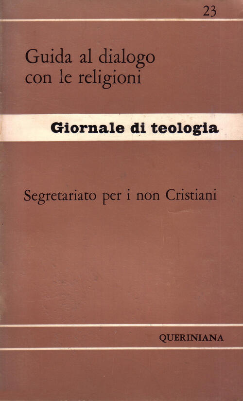 Guida Al Dialogo Con Le Religioni Pontificio Consiglio Per Il Dialogo Inter-Re