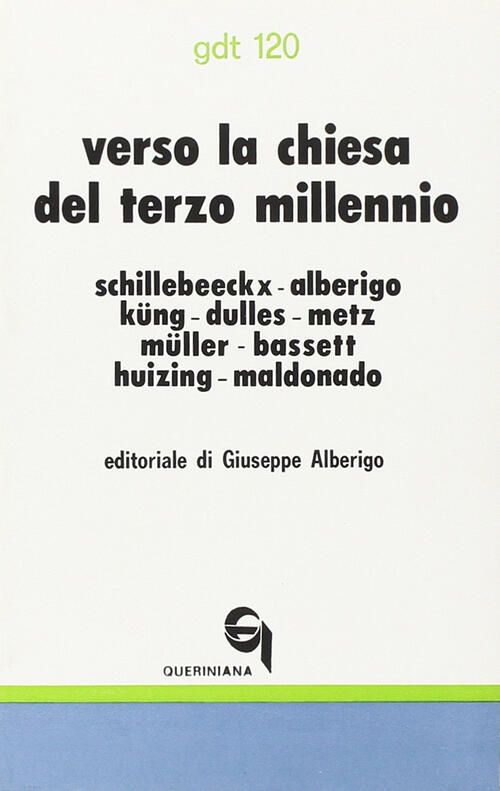 Verso La Chiesa Del Terzo Millennio Edward Schillebeeckx Queriniana 1979