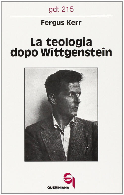 La Teologia Dopo Wittgenstein Fergus Kerr Queriniana 1992