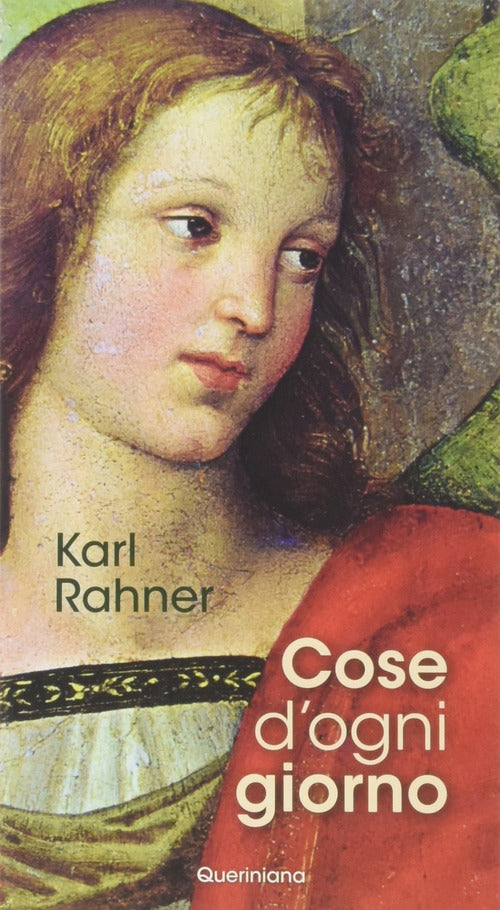 Cose D'ogni Giorno. Nuova Ediz. Karl Rahner Queriniana 1966