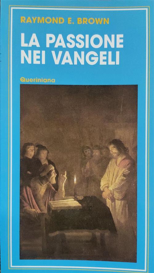 La Passione Nei Vangeli