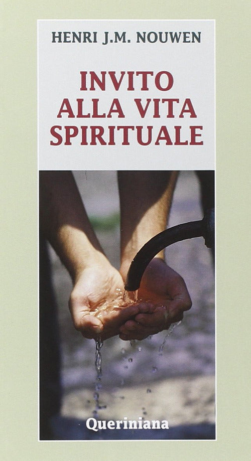 Invito Alla Vita Spirituale Henri J. Nouwen Queriniana 1998