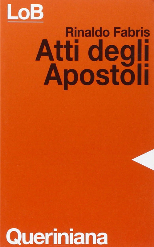 Atti Degli Apostoli Rinaldo Fabris Queriniana 1979