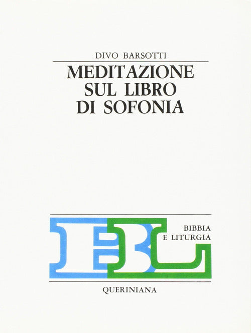 Meditazione Sul Libro Di Sofonia Divo Barsotti Queriniana 1968