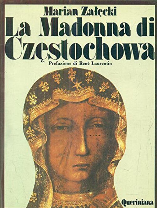La Madonna Di Czestochowa Marian Zalecki Queriniana 1982