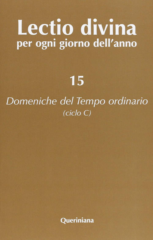 Lectio Divina Per Ogni Giorno Dell'anno. Vol. 15: Domeniche Del Tempo Ordinari
