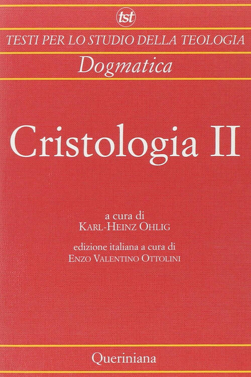 Cristologia. Vol. 2: Dal Medioevo Ai Nostri Giorni. Queriniana 1993