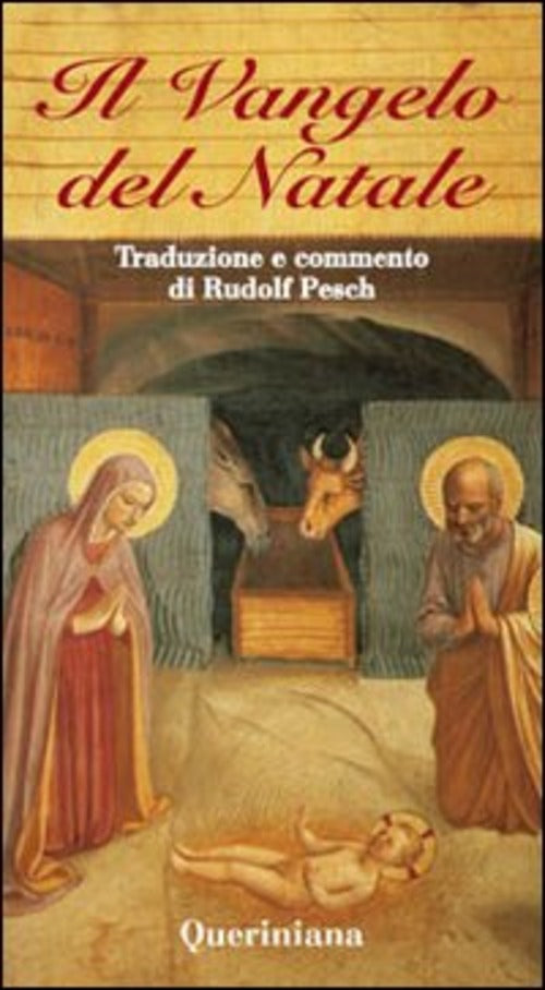 Il Vangelo Del Natale Rudolf C. Pesch Queriniana 2008