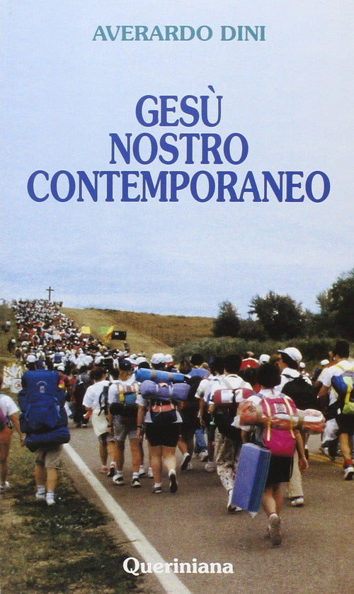 Gesu Nostro Contemporaneo Averardo Dini Queriniana 1997