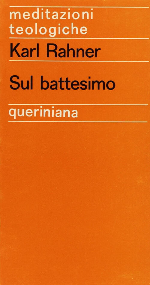 Sul Battesimo Karl Rahner Queriniana 1967