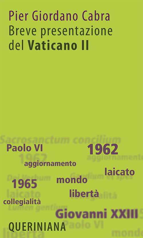 Breve Presentazione Del Vaticano Ii. Il Concilio Per Tutti Pier Giordano Cabra
