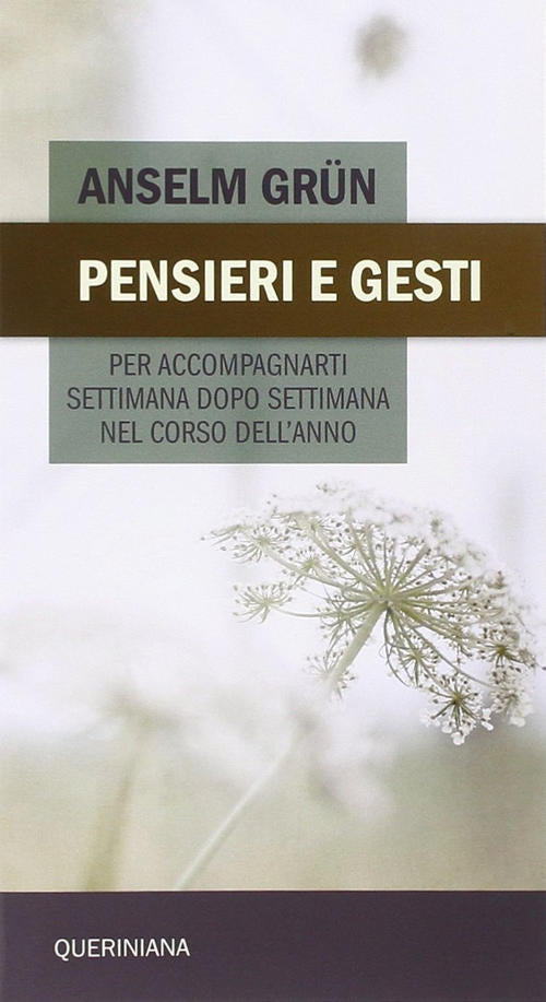 Pensieri E Gesti Per Accompagnarti Settimana Dopo Settimana Nel Corso Dell'ann