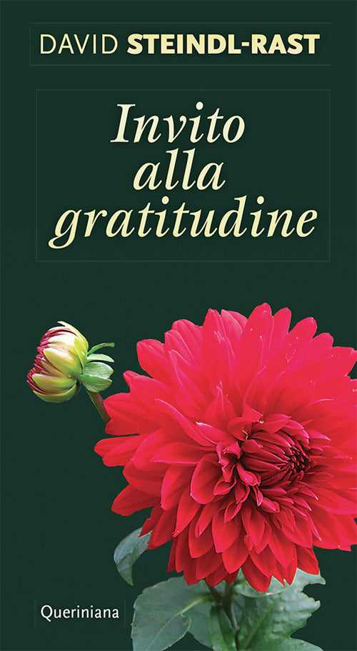 Invito Alla Gratitudine David Steindl-Rast Queriniana 2019
