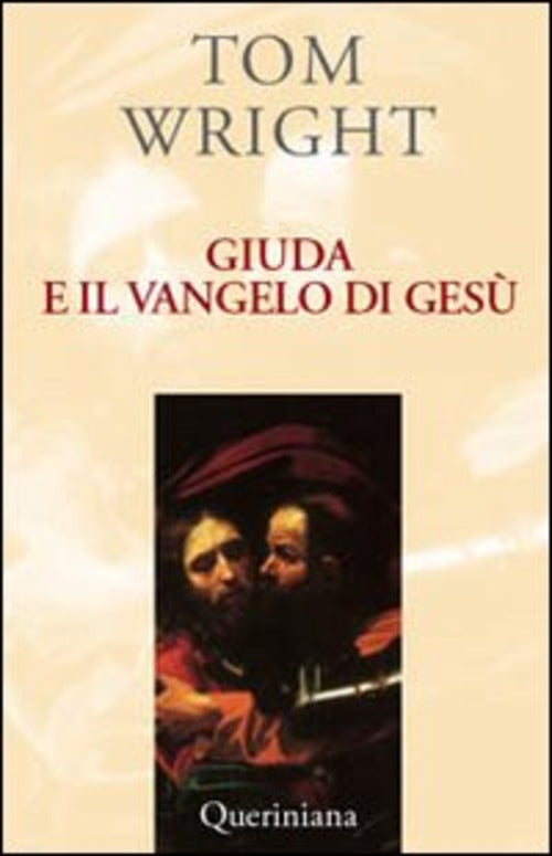 Giuda E Il Vangelo Di Gesu. Comprendere Un Antico Testo Recentemente Scoperto