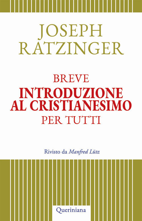 Breve Introduzione Al Cristianesimo Per Tutti Benedetto Xvi (Joseph Ratzinger)