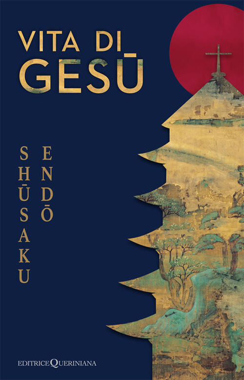 Vita Di Gesu Shusaku Endo Queriniana 2025