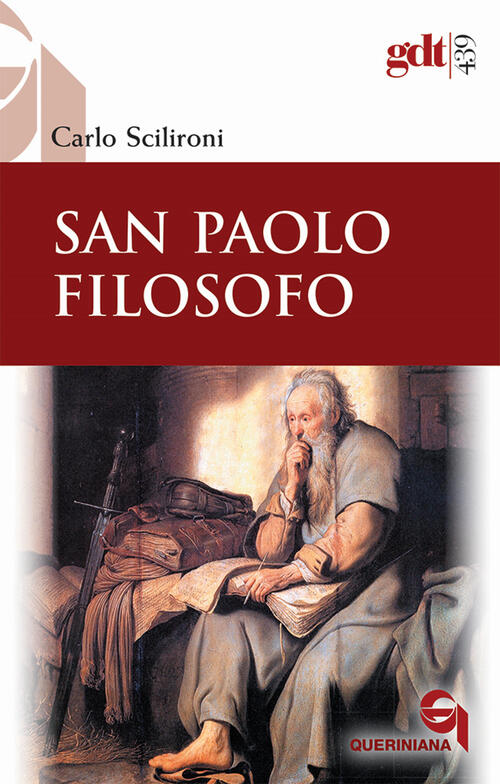 San Paolo Filosofo Carlo Scilironi Queriniana 2022