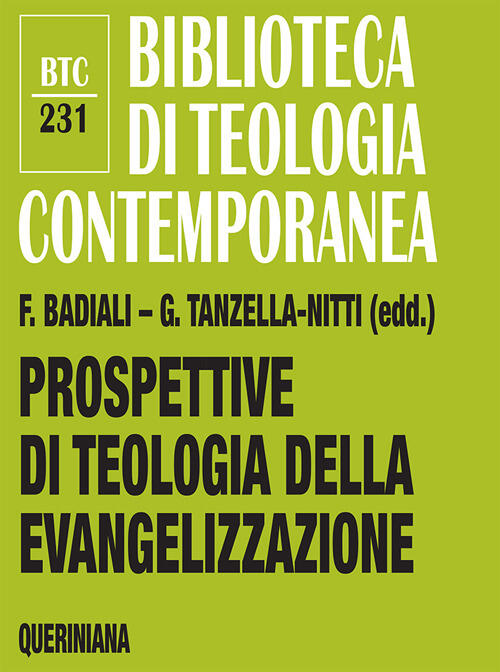 Prospettive Di Teologia Della Evangelizzazione. Itinerari Verso Una Nuova Disc