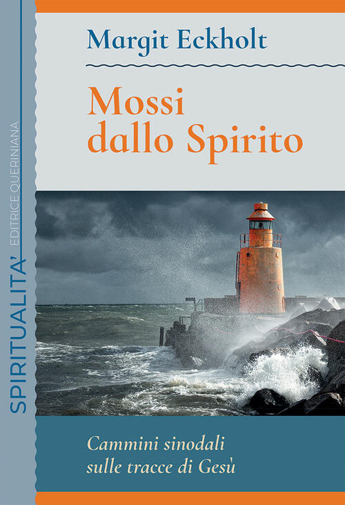 Mossi Dallo Spirito. Cammini Sinodali Sulle Tracce Di Gesu. Meditazioni Biblic