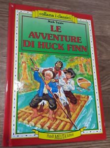 Le Avventure Di Huck Finn