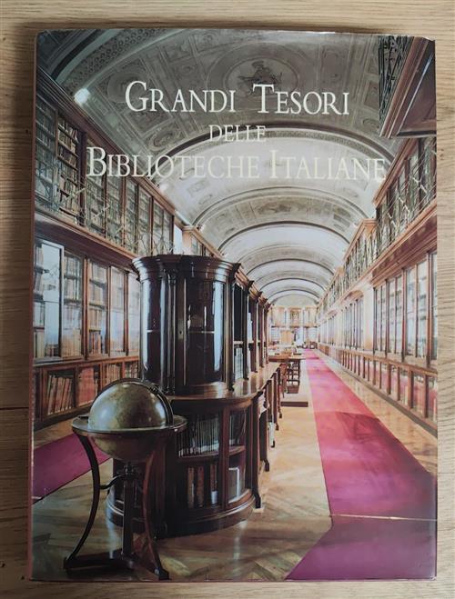 Grandi Tesori Delle Biblioteche Italiane Lorenzo Crinelli, Anna Rita Fortoni N