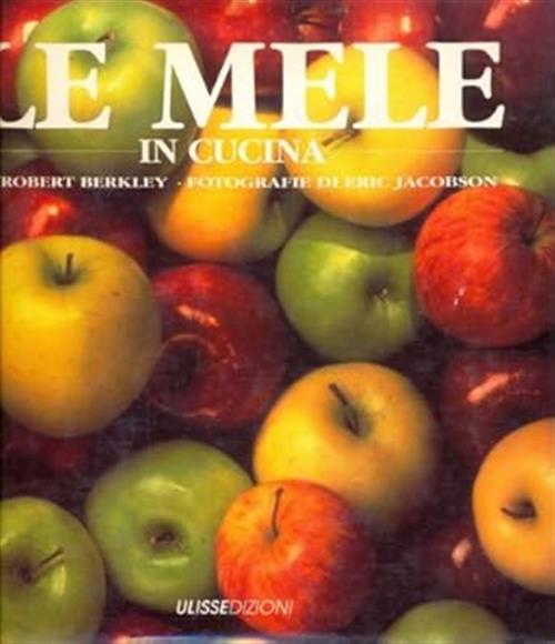 Le Mele In Cucina Robert Berkley Ulisse 1992