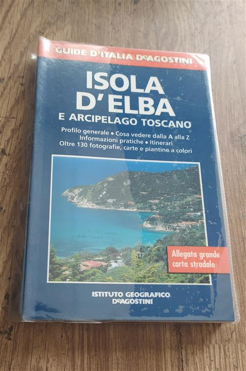 Isola D'elba E Arcipelago Toscano De Agostini 2000