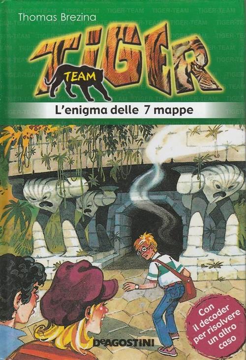 L' Enigma Delle Sette Mappe. Tiger Team. Vol. 1