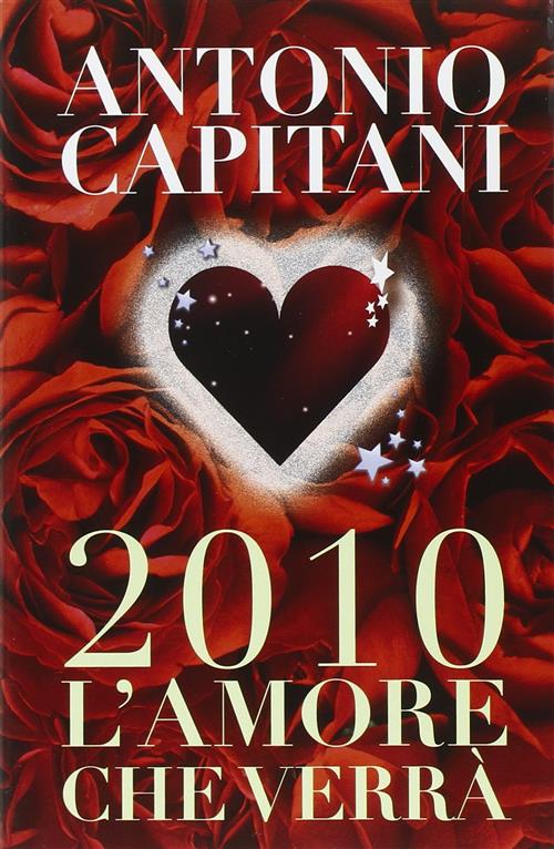 2010 L'amore Che Verrà