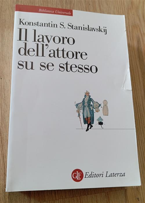 Il Lavoro Dell'attore Su Se Stesso Konstantin S. Stanislavskij Laterza 2008