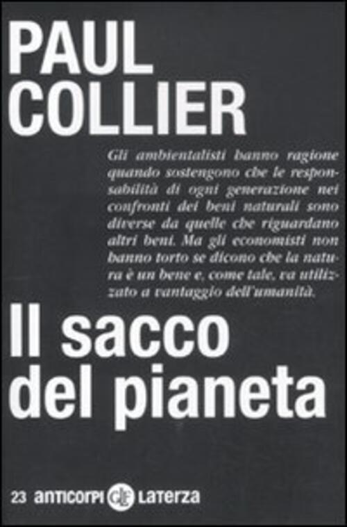 Il Sacco Del Pianeta Paul Collier Laterza 2012