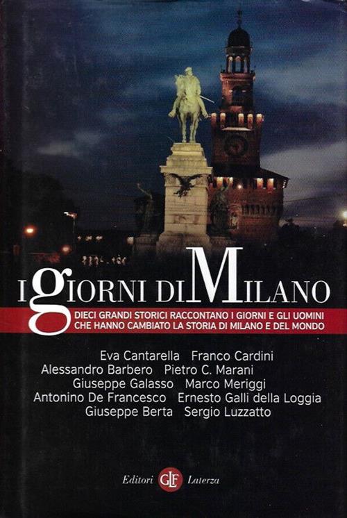 I Giorni Di Milano Laterza 2010