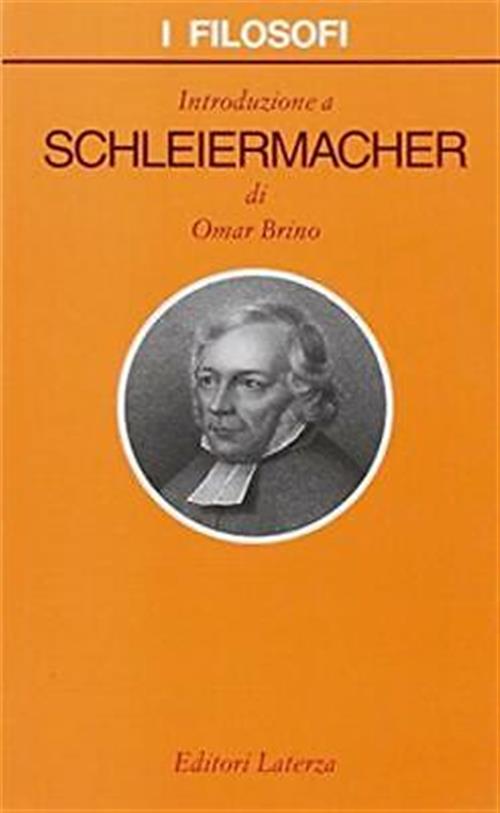 Introduzione A Schleiermacher Omar Brino Laterza 2010
